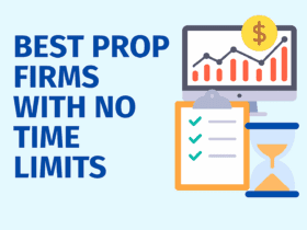 9 Best Prop Firms With no Time Limits