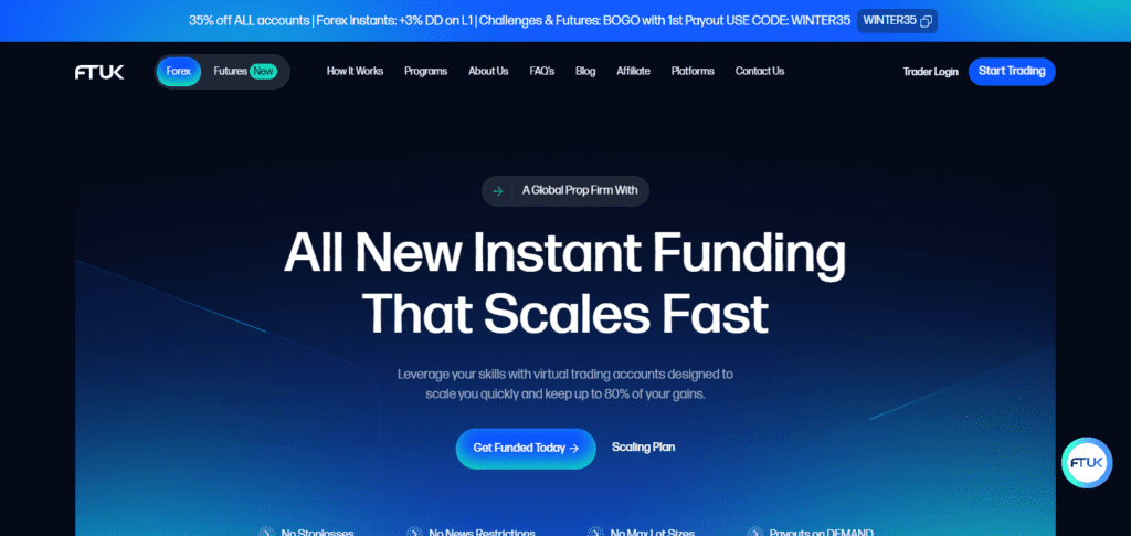FTUK – Best Prop Firm for “HFT